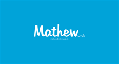 Desktop Screenshot of mathew.co.uk